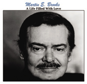FanSource Martin E. Brooks A Life Filled Wtih Love