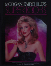 FanSource Morgan Fairchild Superlooks